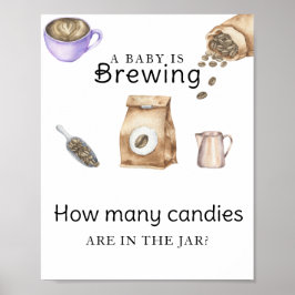 Baby brygger kaffe Hur många godisar Poster