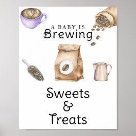 Baby brygger kaffe Sötsaker och Treats babydusch Poster