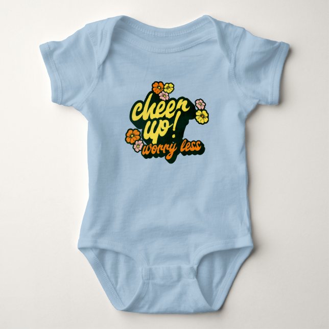 BABY CHEER UP WORRY LESS BODY SUIT  T SHIRT (Framsida)