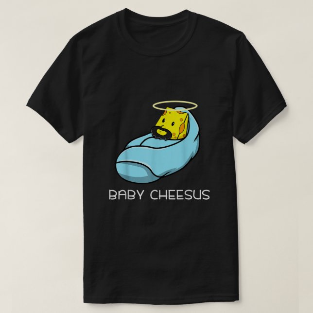 Baby Cheesus Cheese Fläkt jul Jesus Pun T Shirt (Design framsida)
