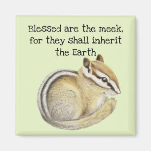 Baby Chipmunk Blsed Meek Magnet