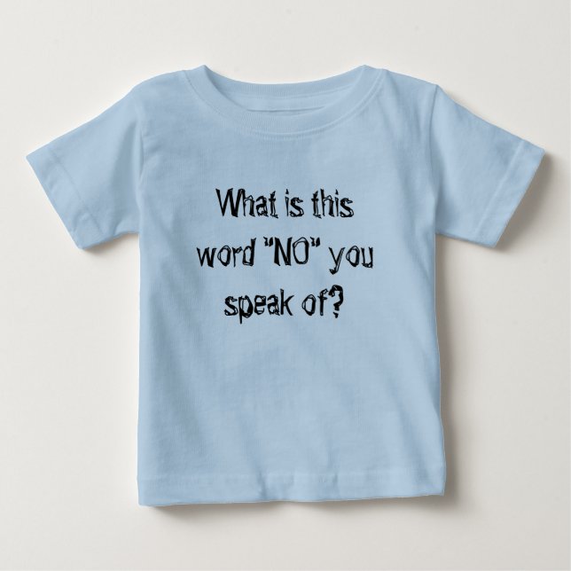 baby coola skjorta det här ord nej... t shirt (Framsida)