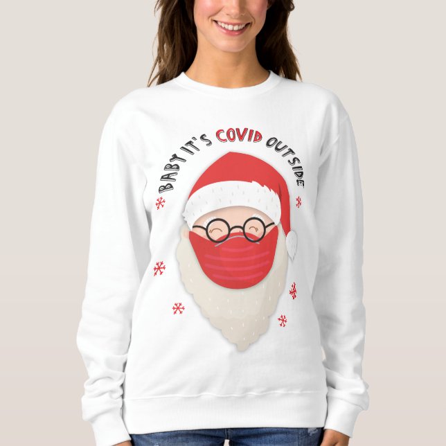 Baby det är Covid utanför tomten med mask T Shirt (Framsida)