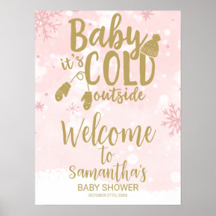 Baby Det är Kall utanför babyvisningsskylten Välko Poster