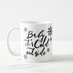 Baby Det är Kall utanför Chic, svart skript Kaffemugg