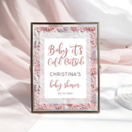 Baby Det är Kall utanför Rosa Silver Baby Shower Poster