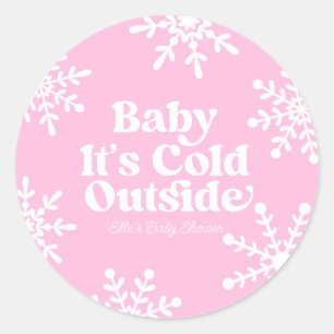 Baby Det är Kall utanför Rosa Snowflake Baby Showe Runt Klistermärke