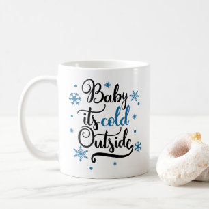 Baby Det är Kall utanför vinter Kaffemugg