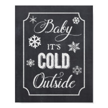 Baby Det är Kall utanför Winter Chalkboard-skylt