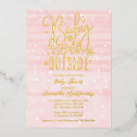 Baby Det är Kall utanför Winter Girl Baby Shower<br><div class="desc">Baby Det är Kall utanför Winter Girl Baby Shower Foil-inbjudan</div>