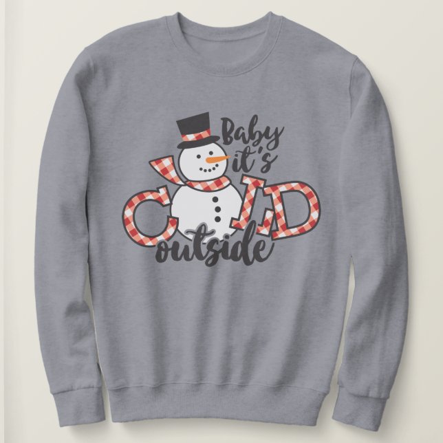 Baby Det är Kallet utanför Cute Snögubbe jul T Shirt (Design framsida)