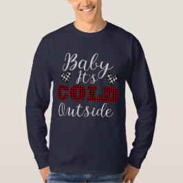 Baby Det är Kallet utanför vintern T Shirt