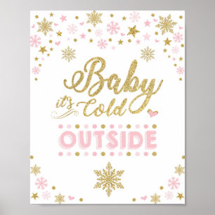 Baby Det är Kallet utanför Winter Snowflake Rosa G Poster