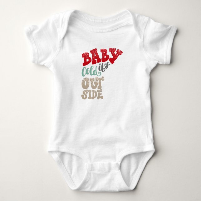 Baby det är kallt där ute t shirt (Framsida)