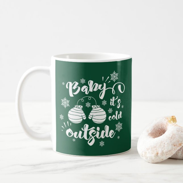 Baby det är kallt ute söta vantar vinter kaffemugg (Med munk)