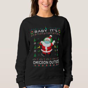 Baby Det är Omion Covid utanför Santa Ugly Christm T Shirt