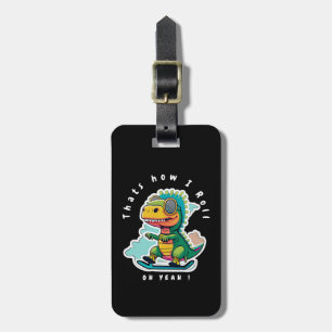 Baby Dinosaur Skating Så här rullar jag Bagagebricka