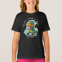 Baby Dinosaur Skating | Så här rullar jag T Shirt