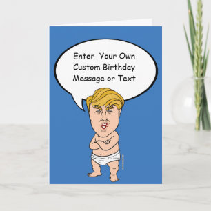 Baby Donald Trump Birthday Card - Anpassa din M Kort