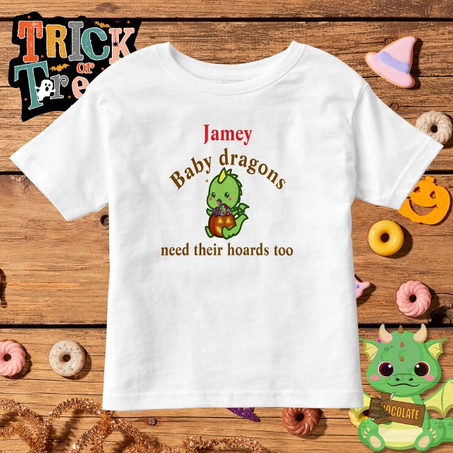 Baby Dragons Need Their Hoards Too Halloween Candy T Shirt (Baby dragon themed toddler t-shirt)