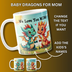 Baby Dragons, vi Kärlek er Mamma! Lägg till Namn, Kaffemugg