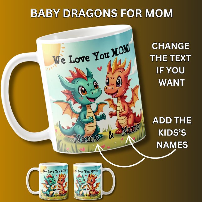 Baby Dragons, vi Kärlek er Mamma! Lägg till Namn, Kaffemugg (Skapare uppladdad)