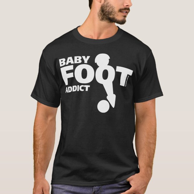 Baby Foot Addict T-shirt (Framsida)