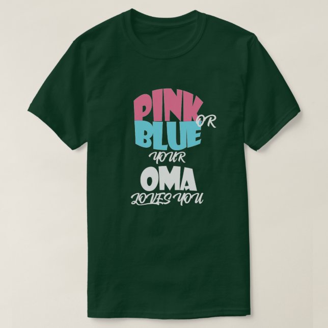 Baby Gender Reveal for OMA essentiel T Shirt (Design framsida)