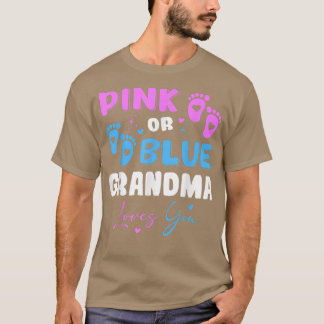 Baby Gender Reveal Grandma  T Shirt
