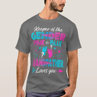 Baby Gender Reveal Shower Pink Or Blue Grandfather T Shirt