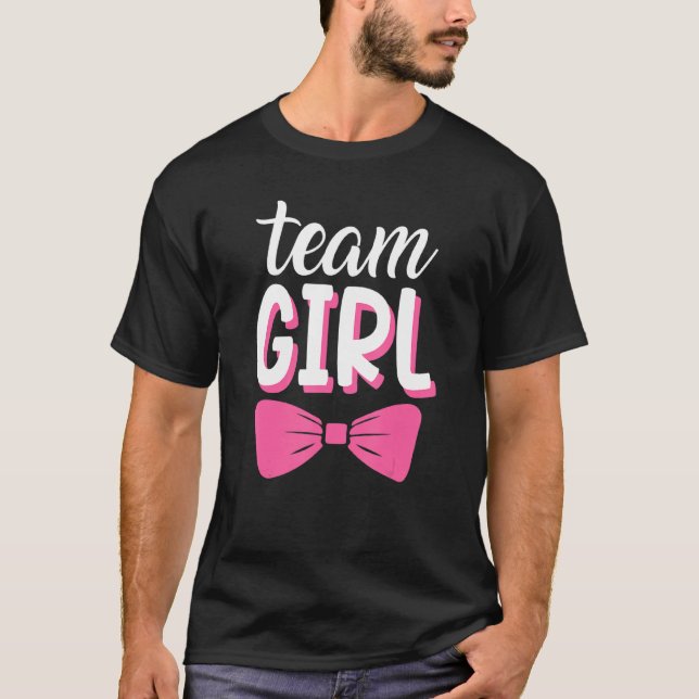 Baby Gender Upprepning Party Team Girl Me T Shirt (Framsida)
