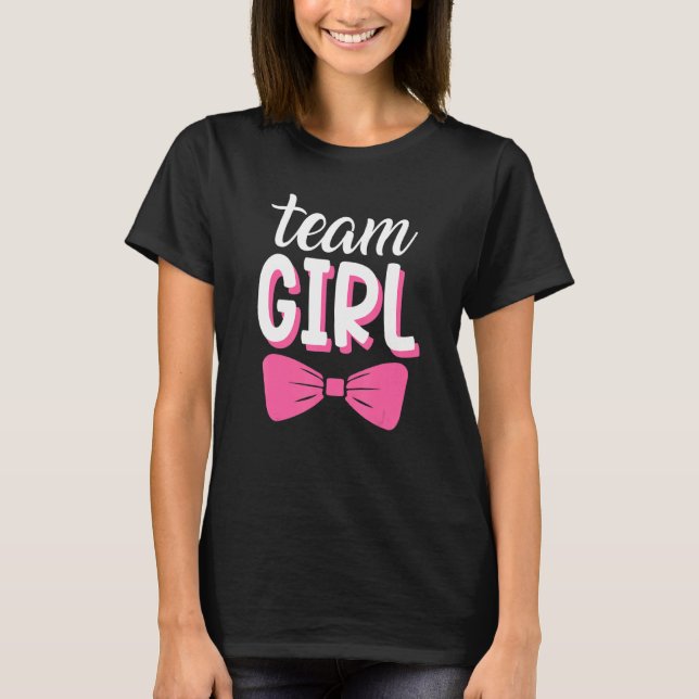 Baby Gender Upprepning Party Team Girl Me T Shirt (Framsida)