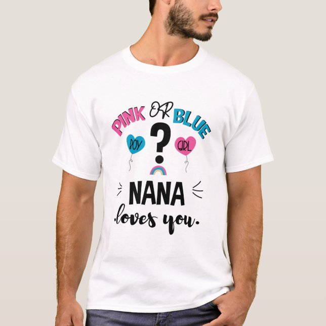 Baby Gender Visa Rosa eller Blå Nana Kärlek du T Shirt (Framsida)
