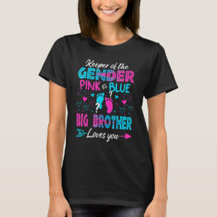 Baby Gender: Visa Rosa eller Blå storebror T Shirt