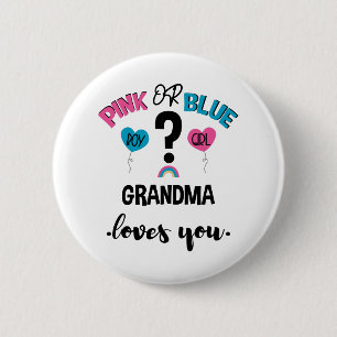 Baby Gender Visa Rosa eller Blue Grandma Kärlek du Knapp