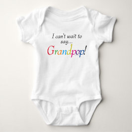 Baby Grandpop Sayed Roligt Infant Shirt Tee