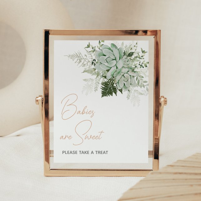 Baby i Bloom Succulent Spädbarn är Sweet Poster (Succulents Gender Neutral Baby Shower Babies are Sweet Sign)