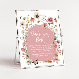 Baby i Bloom Wildblome Säg inte Baby Poster