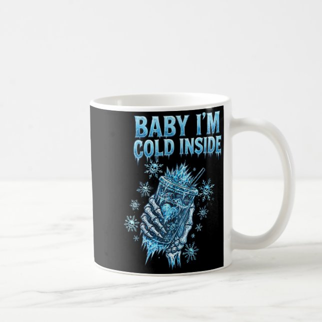 Baby I'm Cold Inside Iced Coffee Heart Skeleton Ch Kaffemugg (Höger)