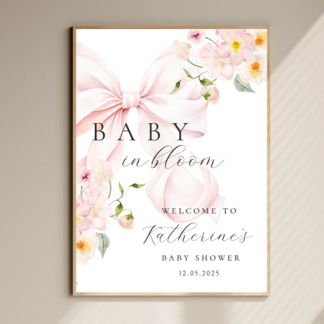 Baby In Bloom Rosa Babyshower Välkomstskylt Poster (Skapare uppladdad)