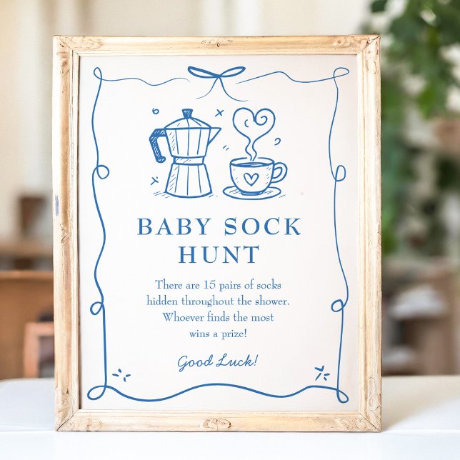 Baby is Brewing Coffee Baby Sock Hunt Sign Poster (Skapare uppladdad)