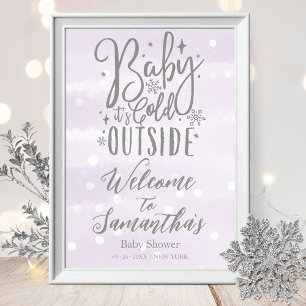 Baby It's Cold Outside Baby Shower Välkomstskylt Poster