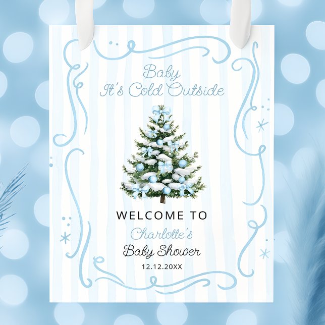 Baby It's Cold Outside Blå Bebis Babyshower Välkom Poster (Skapare uppladdad)