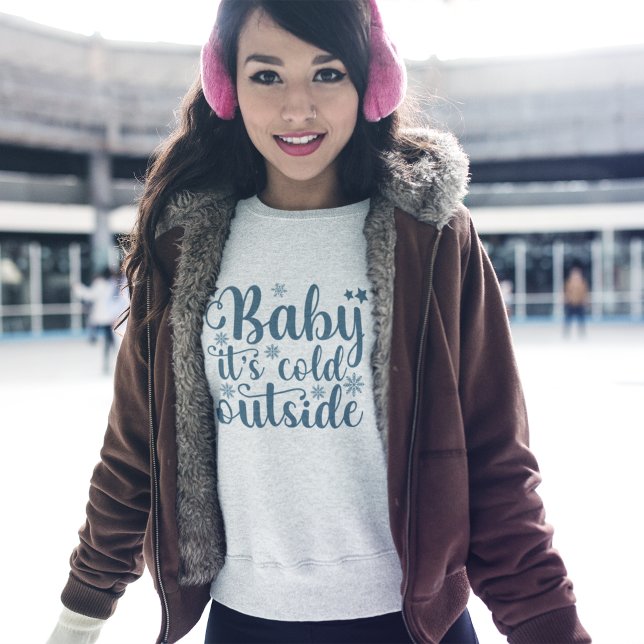 Baby its cold Outside Cute Christmas T Shirt (Skapare uppladdad)