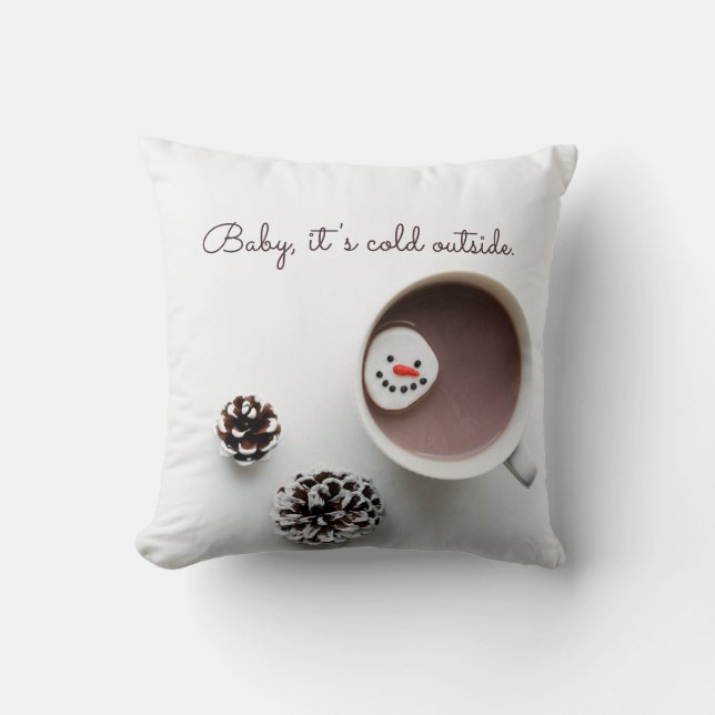 Baby It's Cold Outside Jul Varm Choklad Kudde (Framsida)