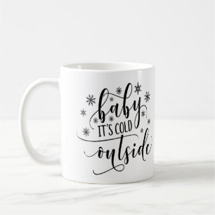 Baby It's Cold Outside Kaffe Mugg