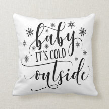 Baby It's Cold Outside Kalligrafi Kastkudde