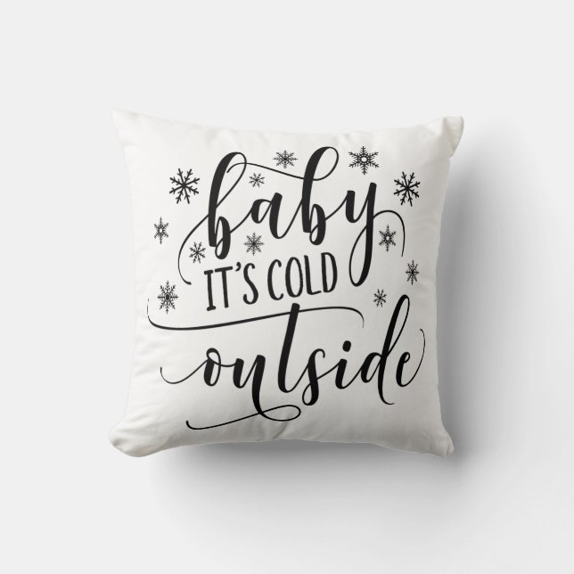 Baby It's Cold Outside Kuddinkast Kudde (Framsida)