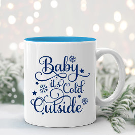 Baby It's Cold Outside Marinblå Julskript Två-Tonad Mugg