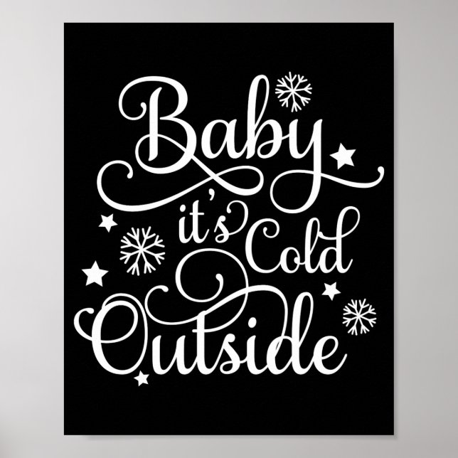 Baby Its Cold Outside Navy Blue Womens Holiday  Poster (Framsidan)